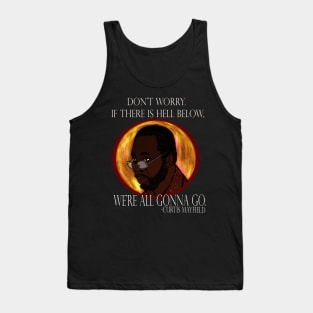 Curtis Mayfield: Hell Below Tank Top